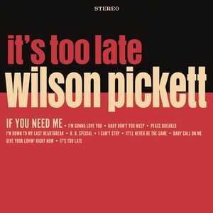Wilson Pickett - It'S Too Late  LP LP